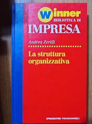 Seller image for La struttura organizzativa for sale by librisaggi