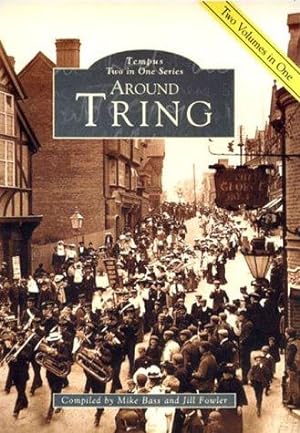 Seller image for Around Tring (Archive Photographs: Two in One) for sale by WeBuyBooks