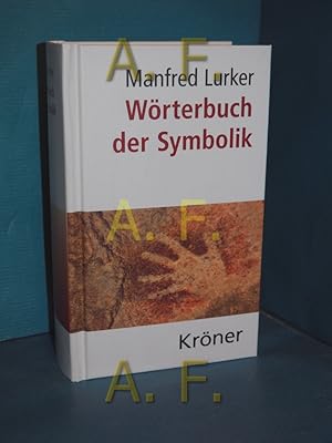 Bild des Verkufers fr Wrterbuch der Symbolik zum Verkauf von Antiquarische Fundgrube e.U.