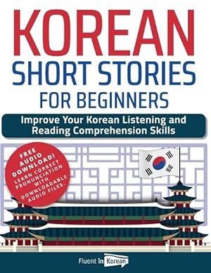 Imagen del vendedor de Korean Short Stories for Beginners (Paperback) a la venta por Grand Eagle Retail