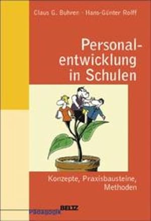 Bild des Verkufers fr Personalentwicklung in Schulen: Konzepte, Praxisbausteine, Methoden (Beltz Pdagogik) zum Verkauf von Studibuch