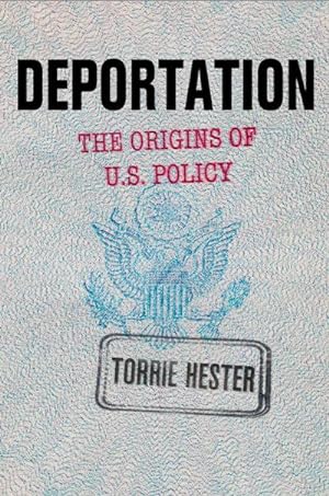 Image du vendeur pour Deportation : The Origins of U.S. Policy mis en vente par AHA-BUCH GmbH