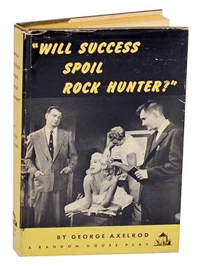 Immagine del venditore per Will Success Spoil Rock Hunter venduto da Jeff Hirsch Books, ABAA