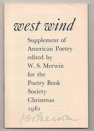 Bild des Verkufers fr West Wind: Poetry Supplement (Signed First Edition) zum Verkauf von Jeff Hirsch Books, ABAA
