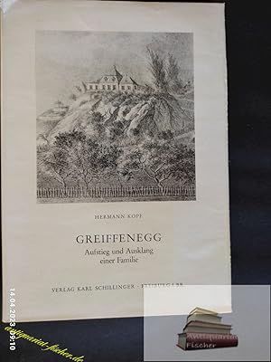 Image du vendeur pour Greifenegg : Aufstieg u. Ausklang e. Familie. mis en vente par Antiquariat-Fischer - Preise inkl. MWST