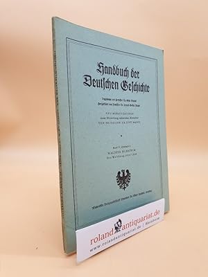 Imagen del vendedor de Handbuch der Deutschen Geschichte: Lieferung 5: Band 4, Abschnitt 2: Der Weltkriegt 1914/1918 a la venta por Roland Antiquariat UG haftungsbeschrnkt