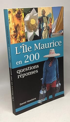 Image du vendeur pour L'le Maurice en 200 questions-rponses mis en vente par crealivres