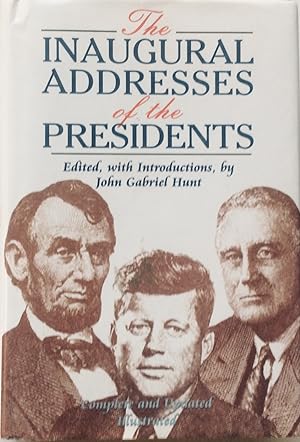 Seller image for The Inaugural Addresses of the Presidents: Revised and Updated for sale by Jay's Basement Books