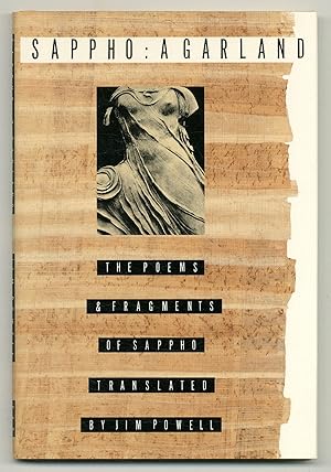 Bild des Verkufers fr Sappho: A Garland The Poems and Fragments of Sappho zum Verkauf von Between the Covers-Rare Books, Inc. ABAA