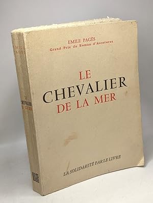 Bild des Verkufers fr Le chevalier de la mer zum Verkauf von crealivres