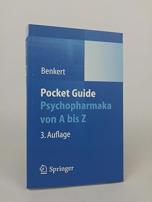 Seller image for Pocket Guide Psychopharmaka von A bis Z Otto Benkert. Unter Mitarb. von I.-G. Anghelescu . for sale by ANTIQUARIAT Franke BRUDDENBOOKS