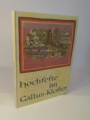 Seller image for Hochfeste im Gallus-Kloster. Kult und Kunst - Erster Band. for sale by ANTIQUARIAT Franke BRUDDENBOOKS