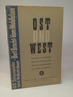 Seller image for Ost und West. Beitrge zu kulturellen und politischen Fragen der Zeit. Heft 6, Juni 1948 for sale by ANTIQUARIAT Franke BRUDDENBOOKS