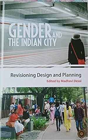 Seller image for Gender and the Indian City: Revisioning Design and Planning for sale by Vedams eBooks (P) Ltd