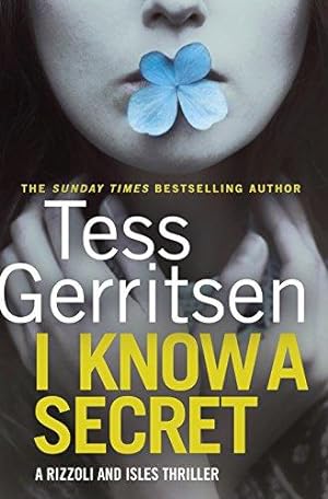 Seller image for I Know a Secret: (Rizzoli & Isles 12) for sale by WeBuyBooks