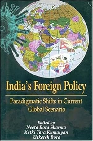 Seller image for India's Foreign Policy: Paradigmatic Shifts in Current Global Scenario for sale by Vedams eBooks (P) Ltd