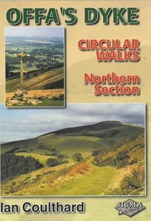 Bild des Verkufers fr Offa's Dyke Circular Walks: Northern Section zum Verkauf von WeBuyBooks