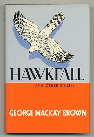 Image du vendeur pour Hawkfall and Other Stories mis en vente par Between the Covers-Rare Books, Inc. ABAA