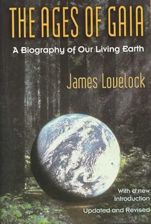 Seller image for The Ages of Gaia: A Biography of Our Living Earth for sale by Goulds Book Arcade, Sydney