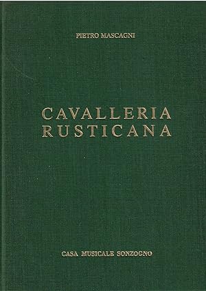 Seller image for Cavalleria Rusticana - Melodramma in un atto di G. Targioni-Tozzetti e G. Menasci. Riduzione per canto e pianoforte di Leopoldo Mugnone. Nuova versione inglese di Tom Hammond. for sale by Libreria sottomarina - Studio Bibliografico