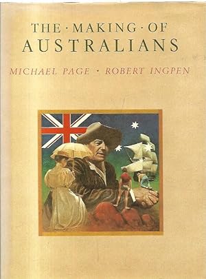 Imagen del vendedor de The Making of Australians a la venta por City Basement Books