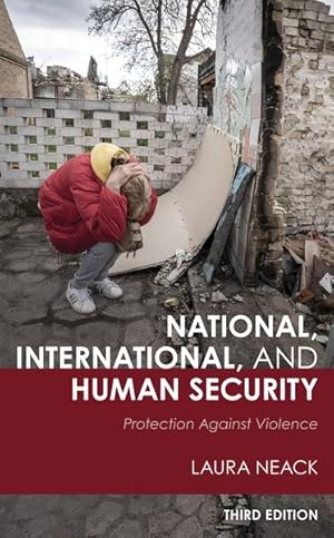 Imagen del vendedor de National, International, and Human Security : Protection Against Violence a la venta por GreatBookPrices