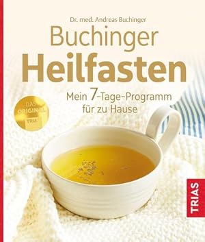 Bild des Verkufers fr Buchinger Heilfasten: Mein 7-Tage-Programm fr zu Hause zum Verkauf von CSG Onlinebuch GMBH