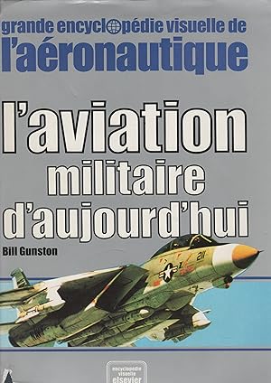 Imagen del vendedor de L'aviation Militaire D'aujourd'hui . a la venta por Librera Astarloa