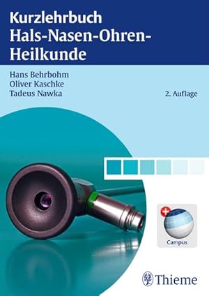 Bild des Verkufers fr Kurzlehrbuch Hals-Nasen-Ohren-Heilkunde: Mit Code im Buch + campus.thieme.de zum Verkauf von CSG Onlinebuch GMBH