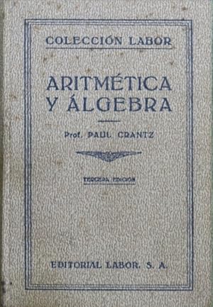 Imagen del vendedor de Aritmtica y Algebra a la venta por Librera Alonso Quijano