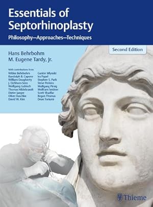 Bild des Verkufers fr Essentials of Septorhinoplasty: Philosophy, Approaches, Techniques zum Verkauf von CSG Onlinebuch GMBH