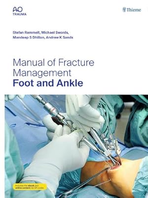Imagen del vendedor de Manual of Fracture Management - Foot and Ankle: Mit Online-Zugang a la venta por CSG Onlinebuch GMBH