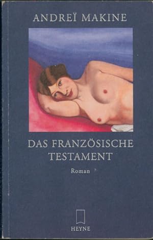Seller image for Das franzsische Testament. Roman. Aus dem Franzsischen von Holger Fock und Sabine Mller. (= Heyne-Taschenbuch 13365.) for sale by Antiquariat Neue Kritik