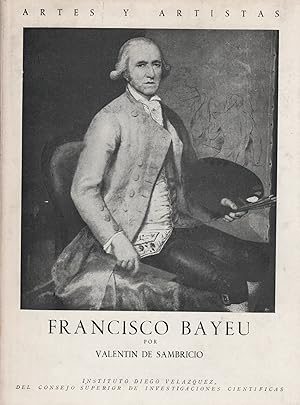 Seller image for Francisco Bayeu . for sale by Librera Astarloa