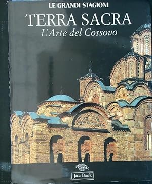 Seller image for Terra Sacra. L'arte del Cossovo. for sale by Librodifaccia