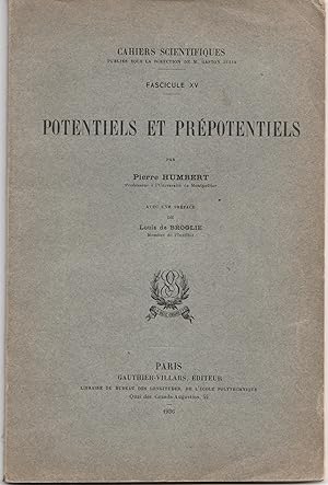 Potentiels et prépotentiels. Cahiers scientifiques - Fascicule XV.