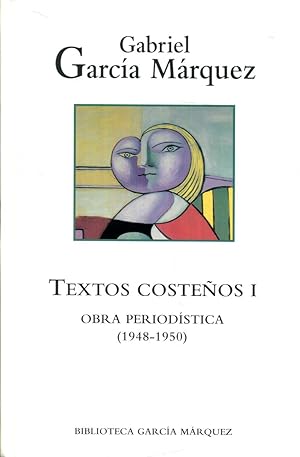 Imagen del vendedor de Textos costeos I. Obra periodstica (1948-1950) a la venta por Rincn de Lectura