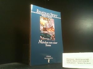 Bild des Verkufers fr Mrchen von einer Tonne : Werkausw. Hrsg. u. mit e. Nachw. vers. von Joachim Mller / Swift, Jonathan: Swift-Werkausgabe ; Bd. 1; Ullstein ; Nr. 37097 : Ullstein-Werkausgaben zum Verkauf von Der Buchecker