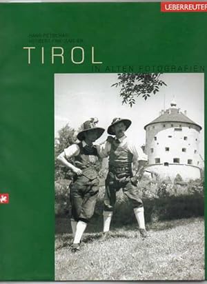 Seller image for Tirol in alten Fotografien for sale by Antiquariat time
