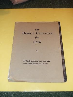 The Brown Calendar for 1945 ( Illustrated By Bill Eddy / The Brown Instrument Company, Philadelph...