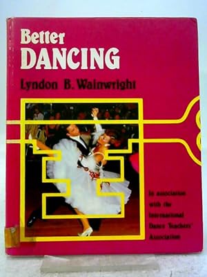 Seller image for Better Dancing for sale by World of Rare Books
