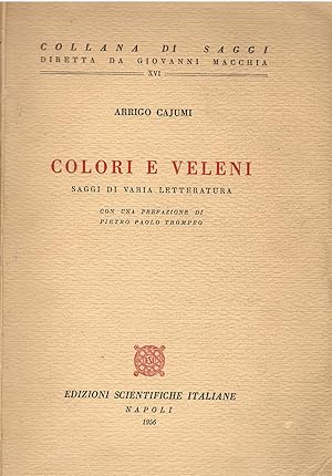 Colori e veleni - Saggi di varia letteratura