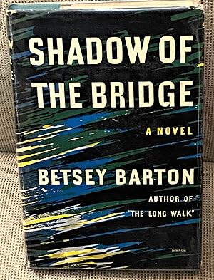 Seller image for Shadow of the Bridge for sale by My Book Heaven