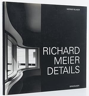 Richard Meier. Details. -