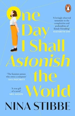 Seller image for One Day I Shall Astonish the World for sale by Rheinberg-Buch Andreas Meier eK