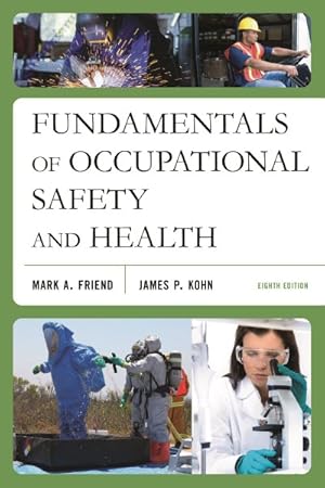Imagen del vendedor de Fundamentals of Occupational Safety and Health a la venta por GreatBookPrices