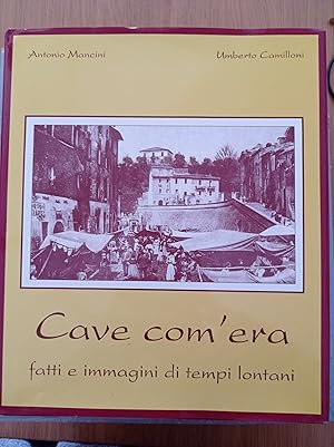 Cave com'era