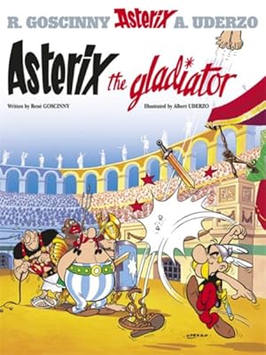 Seller image for Asterix and the Gladiator for sale by GreatBookPrices