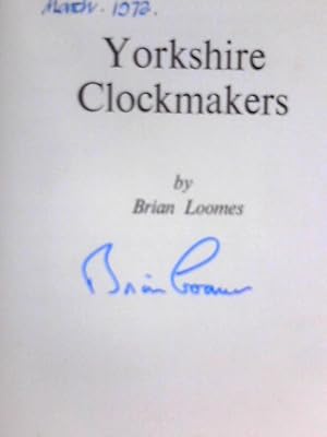 Bild des Verkufers fr Yorkshire Clockmakers zum Verkauf von World of Rare Books