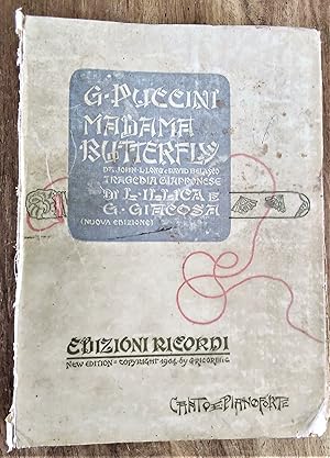 Imagen del vendedor de Madama Butterfly - Opera Completa (da John L. Long e David Belasco). Tragedia Giapponese di L. Illica e G. Giacosa, Musica di Giacomo Puccini.Page with signature and inscription by Giacomo Puccini addressed to La Regina Elena, 5.2.04. a la venta por Boobooks